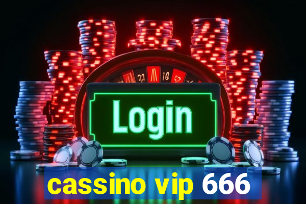 cassino vip 666